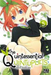 The Quintessential Quintuplets. 5 | Haruda, Negi. Auteur