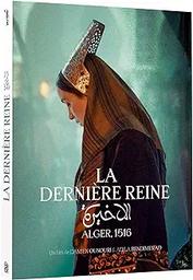 La Dernière reine | Ounouri, Damien. Metteur en scène ou réalisateur. Scénariste