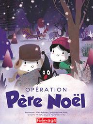 Opération Père Noël | Robinet, Marc. Metteur en scène ou réalisateur