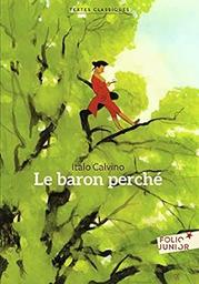 Le baron perché | Calvino, Italo. Auteur