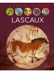 Lascaux | Redoulès, Stéphanie. Auteur