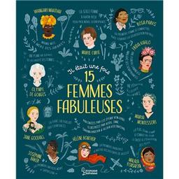 Il était une fois 15 femmes fabuleuses / racontées par les époux Von Grüt | von Grut. Auteur