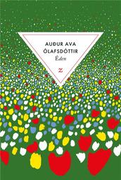 Eden | Audur Ava Olafsdottir. Auteur