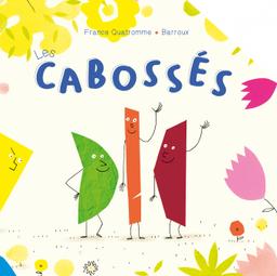 Les cabossés | Quatromme, France (1975-....). Auteur