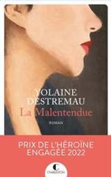 La malentendue | Destremau, Yolaine. Auteur