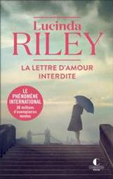 La lettre d'amour interdite | Riley, Lucinda. Auteur