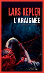 L'araignée | Kepler, Lars. Auteur