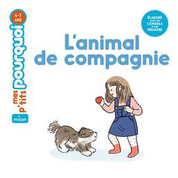 L' animal de compagnie | Cathala, Agnès. Auteur