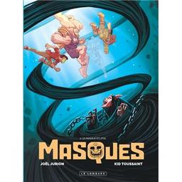 Le masque éclipse : Masques. 2 | Jurion, Joël (1975-....). Auteur