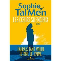 les coeurs silencieux | Tal Men, Sophie. Auteur