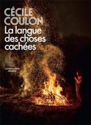 La langue des choses cachées | Coulon, Cécile (1990-....). Auteur