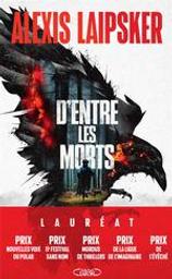 D'entre les morts | Laipsker, Alexis. Auteur