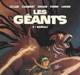 Nangali : les géants. 8 | Lylian (1975-....). Auteur