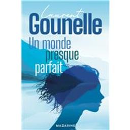 Un monde presque parfait | Gounelle, Laurent (1966-....). Auteur