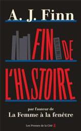 Fin de l'histoire | Finn, A.j. Auteur