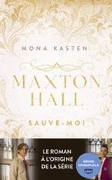 Sauve-moi : Maxton Hall | 