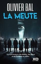 La meute | Bal, Olivier. Auteur