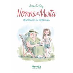 Nonna et Marta | Cortey, Anne (1966-....). Auteur