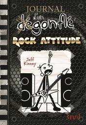 rock attitude : journal d'un dégonflé. 17 | 