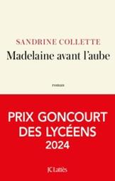 Madelaine avant l'aube | Collette, Sandrine (1970-....). Auteur