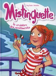 la croisière des sentiments : Mistinguette. 13 | Tessier, Greg. Auteur