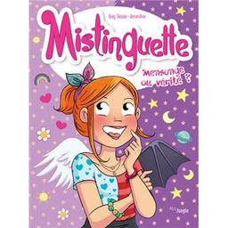 mensonge ou vérité ? : Mistinguette. 14 | Tessier, Greg. Auteur