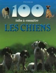 Les Chiens | Bedoyere, Camilla de la. Auteur