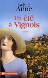 Un été à Vignols | Anne, Sylvie. Auteur
