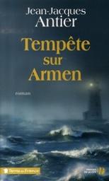 Tempête sur Armen | Antier, Jean-Jacques. Auteur