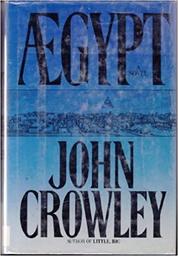 Aegypt | Crowley, John. Auteur