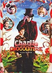 Charlie et la chocolaterie : [Etats-Unis, 2005] | Burton, Tim. Monteur